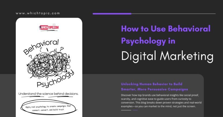 Use Behavioral Psychology in Digital Marketing