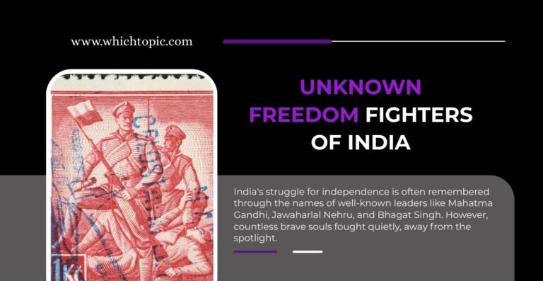 Unknown Freedom Fighters of India