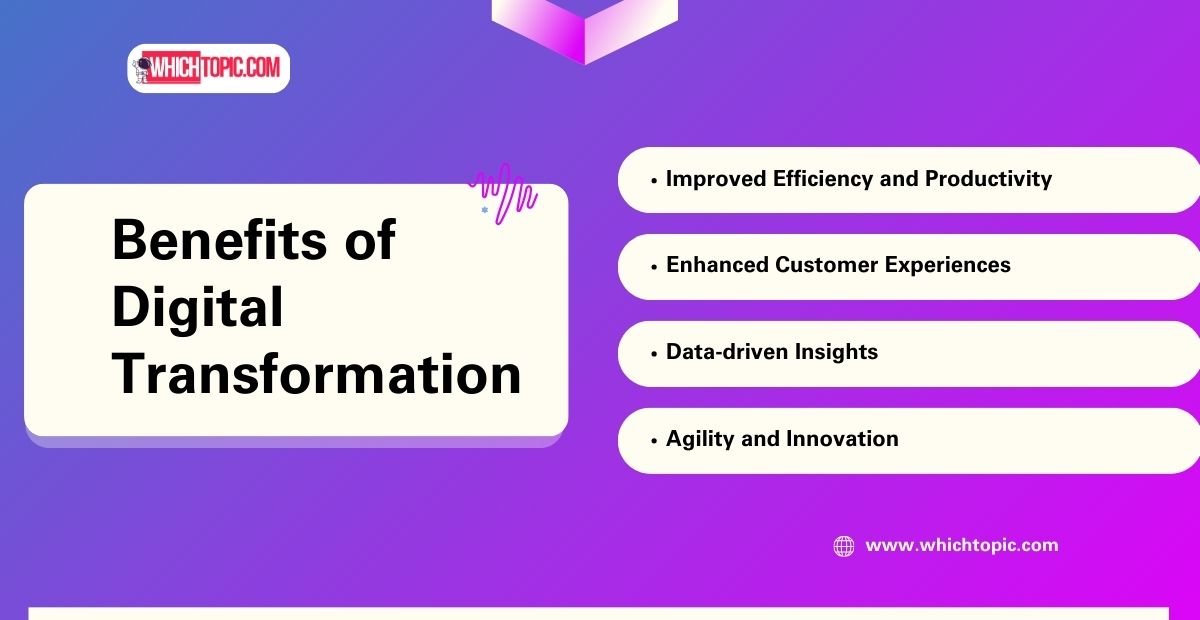 Benefits of Digital Transformation