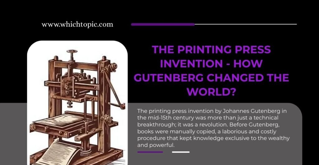 The Printing Press Invention